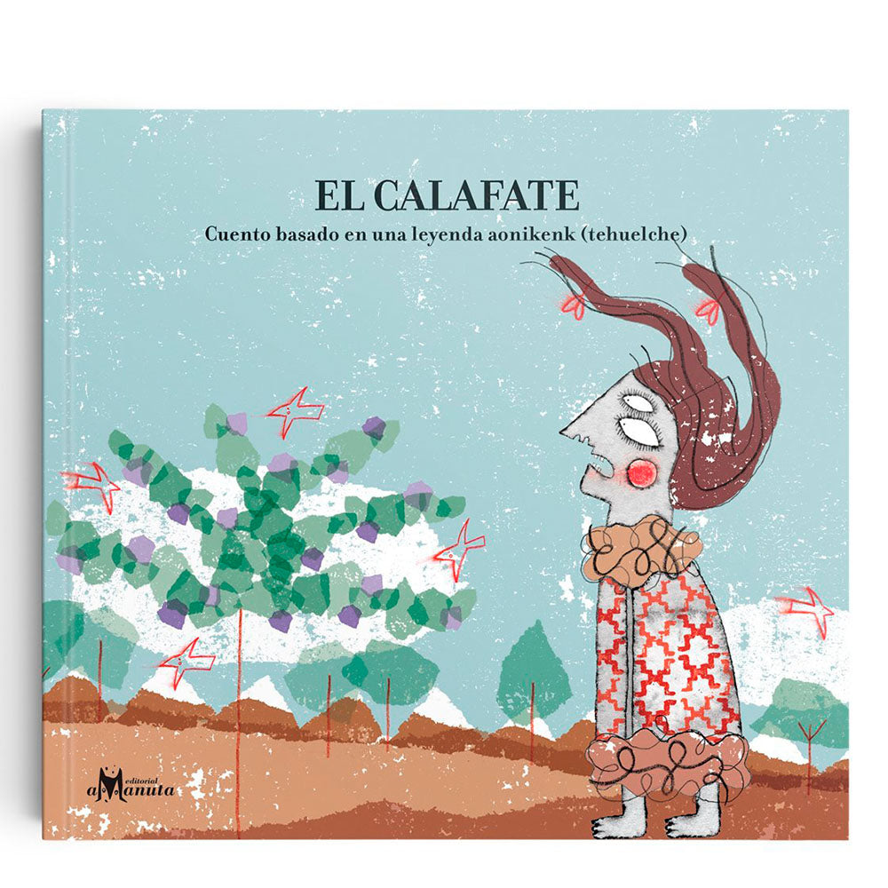 El Calafate - Pavez, Ana María