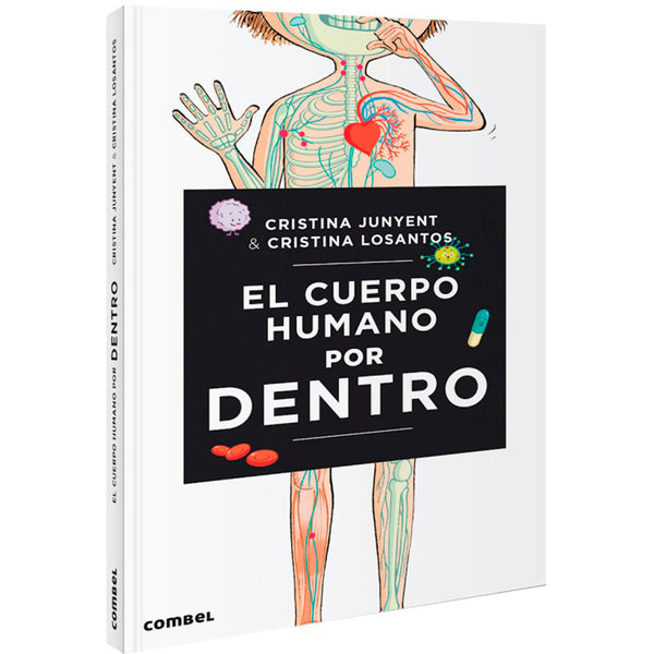 El Cuerpo Humano por Dentro - Cristina Junyent