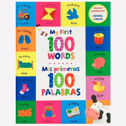 Mis primeras 100 palabras. Bilingüe