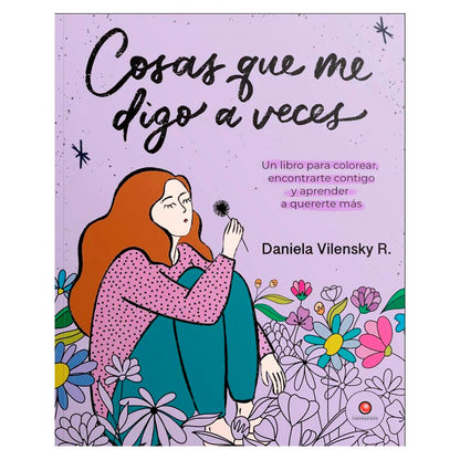 Cosas que me digo a veces - Daniela Vilensky