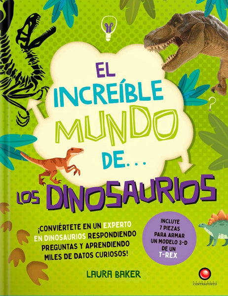 El increíble mundo de… Los dinosaurios