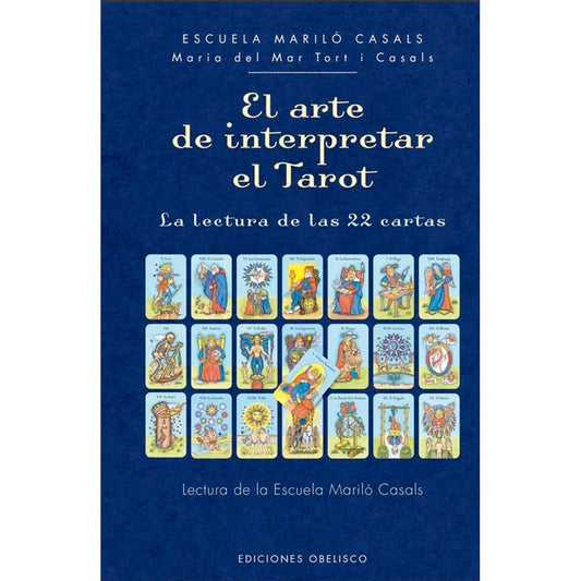 El arte de interpretar el Tarot