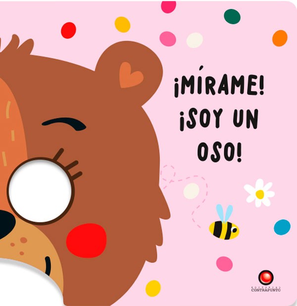 Mírame! ¡Soy un oso!