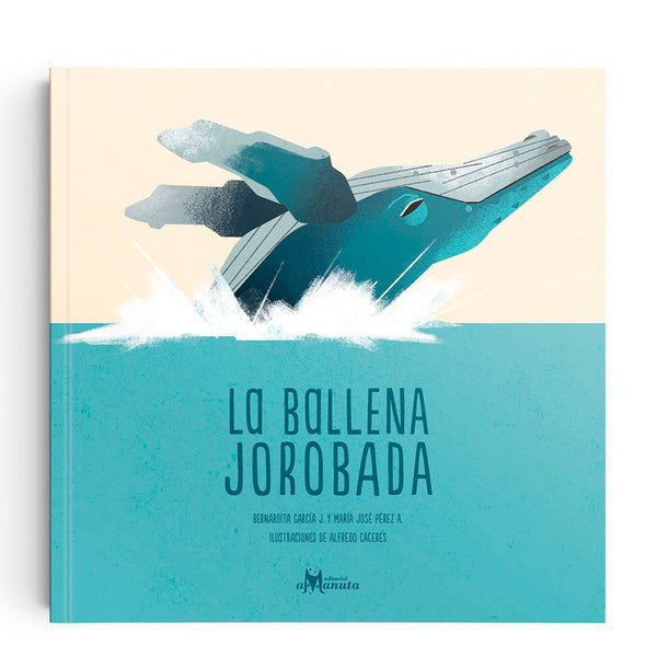 La Ballena Jorobada - García, Bernardita