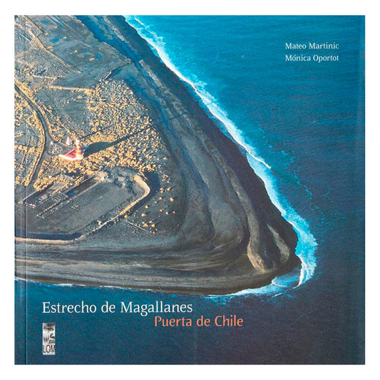 Estrecho de Magallanes - Martinic Beros, Mateo