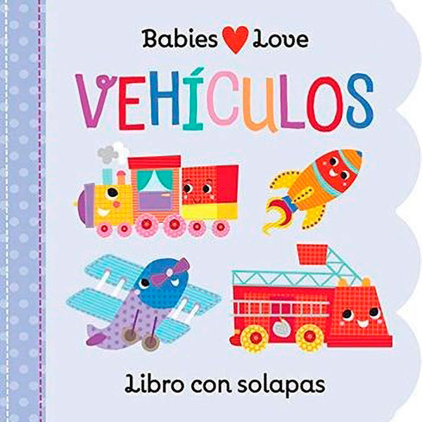 Babies Love - Vehículos